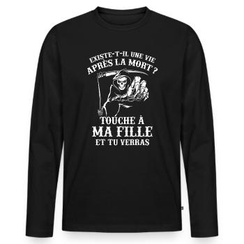 Tshirt Parents - Touche à ma Fille et tu Verras - T-shirt manches longues Premium bio Homme - noir - Devant - Nico (187cm)