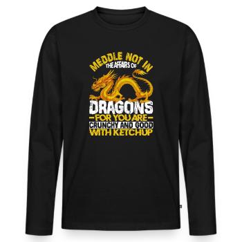 Meddle Not In The Affairs Of Dragons For You Are - Men's Premium Organic Long Sleeve Shirt - black - Front - Nico (187cm)