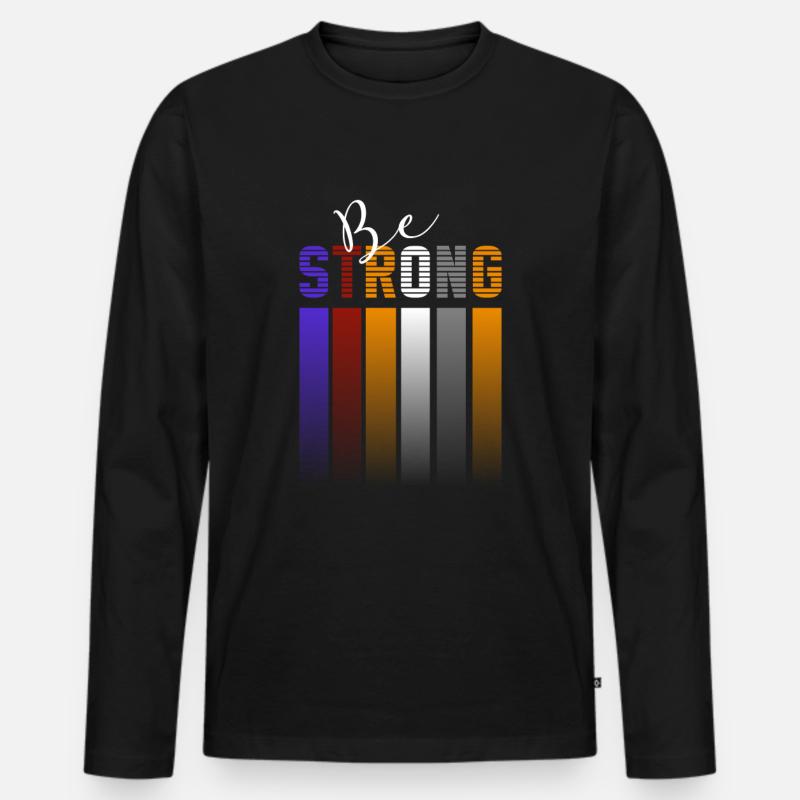 Be strong - Männer Premium Bio Langarmshirt - Schwarz