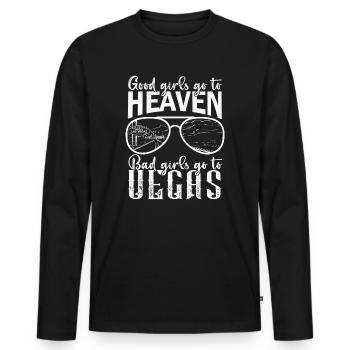 Good Girls Go To Heaven Bad Girls Go To Vegas Trip - Men's Premium Organic Long Sleeve Shirt - black - Front - Nico (187cm)