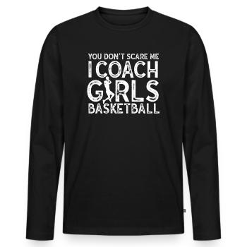 Tu ne me fais pas peur J’entraîne des sports de basket-ball pour filles - T-shirt manches longues Premium bio Homme - noir - Devant - Nico (187cm)