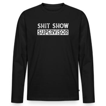 Superviseur de spectacle de merde Drôle maman Boss Manager - T-shirt manches longues Premium bio Homme - noir - Devant - Nico (187cm)