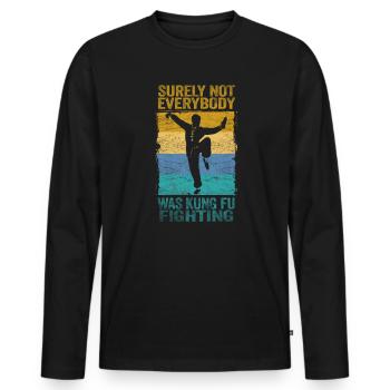 Tout le monde ne se battait sûrement pas contre le Kung Fu - T-shirt manches longues Premium bio Homme - noir - Devant - Nico (187cm)