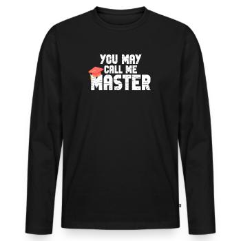Call Me Master Graduation School College Degree - Men's Premium Organic Long Sleeve Shirt - black - Front - Nico (187cm)