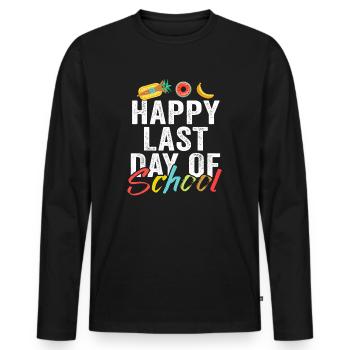 Happy Last Day Of School Students And Teachers - Men's Premium Organic Long Sleeve Shirt - black - Front - Nico (187cm)