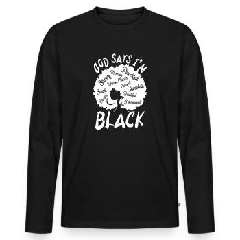 Une fille afro-américaine Dieu dit que je suis black pride - T-shirt manches longues Premium bio Homme - noir - Devant - Nico (187cm)