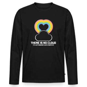 Il n’y a pas de nuage, c’est juste celui de quelqu’un d’autre - T-shirt manches longues Premium bio Homme - noir - Devant - Nico (187cm)