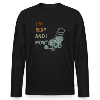 Je suis sexy et je le tonds Tondre la pelouse Jardinage Amoureux - T-shirt manches longues Premium bio Homme - noir - Devant - Nico (187cm)