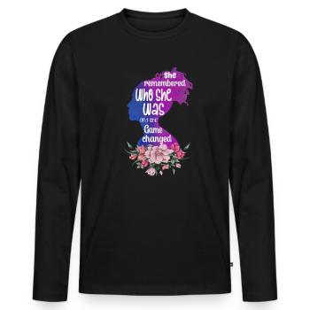 She Remembered Who She Was And The Game Changed - Men's Premium Organic Long Sleeve Shirt - black - Front - Nico (187cm)