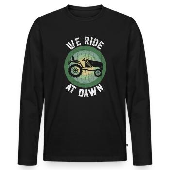 We Ride At Dawn Dad Lawn Mower Make Laugh Day Yard - Männer Premium Bio Langarmshirt - Schwarz - Vorne - Nico (187cm)