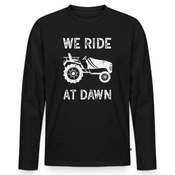 We Ride At Dawn Dad Lawn Mower Make Laugh Day Yard - Men's Premium Organic Long Sleeve Shirt - black - Front - Nico (187cm)