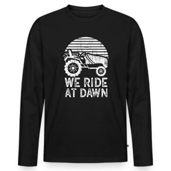 We Ride At Dawn Dad Lawn Mower Make Laugh Day Yard - Men's Premium Organic Long Sleeve Shirt - black - Front - Nico (187cm)