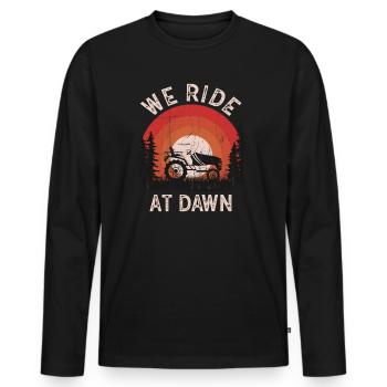 We Ride At Dawn Dad Lawn Mower Make Laugh Day Yard - Men's Premium Organic Long Sleeve Shirt - black - Front - Nico (187cm)