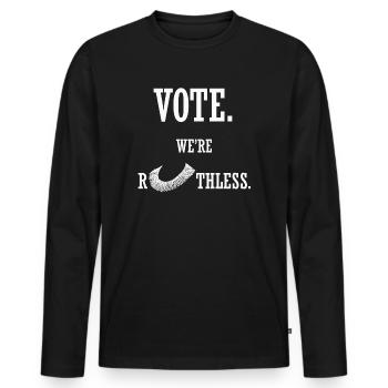 Women's Rights Vote We're Ruthless Human And Women - Men's Premium Organic Long Sleeve Shirt - black - Front - Nico (187cm)