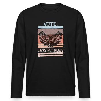 Women's Rights Vote We're Ruthless Human And Women - Men's Premium Organic Long Sleeve Shirt - black - Front - Nico (187cm)