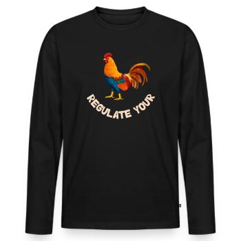 Regulate Your Cock Rooster Pro Choice Feminist - Männer Premium Bio Langarmshirt - Schwarz - Vorne - Nico (187cm)
