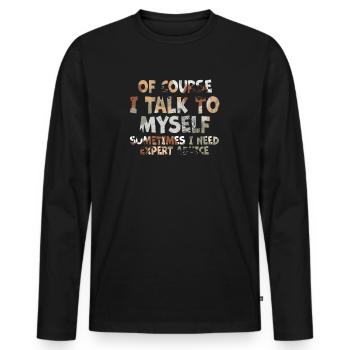Of Course, I Talk to Myself Sometimes - Men's Premium Organic Long Sleeve Shirt - black - Front - Nico (187cm)