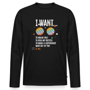 I Want To Break Free Ride My Bicycle - Männer Premium Bio Langarmshirt - Schwarz - Vorne - Nico (187cm)