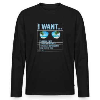 I Want To Break Free Ride My Bicycle - Männer Premium Bio Langarmshirt - Schwarz - Vorne - Nico (187cm)