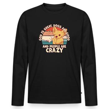 Dieu est grand Les chiens sont bons et les gens sont fous - T-shirt manches longues Premium bio Homme - noir - Devant - Nico (187cm)