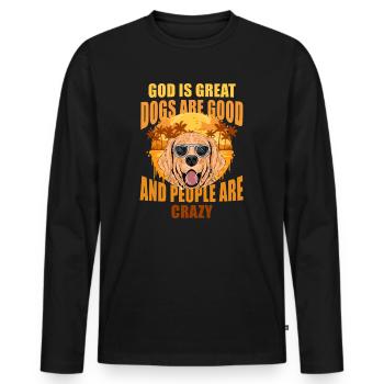 Dieu est grand Les chiens sont bons et les gens sont fous - T-shirt manches longues Premium bio Homme - noir - Devant - Nico (187cm)