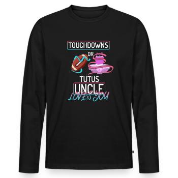 Touchdowns ou Tutus Oncle T’aime - T-shirt manches longues Premium bio Homme - noir - Devant - Nico (187cm)