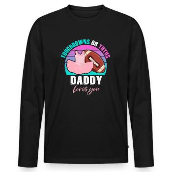 Touchdowns ou Tutus Daddy T’aime - T-shirt manches longues Premium bio Homme - noir - Devant - Nico (187cm)