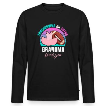 Touchdowns or Tutus Grandma Loves You - Men's Premium Organic Long Sleeve Shirt - black - Front - Nico (187cm)