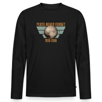 Never Forget Pluto Design Retro Style Funny Space - Männer Premium Bio Langarmshirt - Schwarz - Vorne - Nico (187cm)