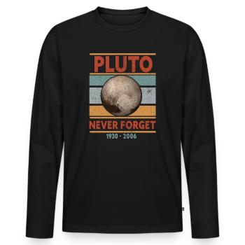 Never Forget Pluto Design Retro Style Funny Space - Men's Premium Organic Long Sleeve Shirt - black - Front - Nico (187cm)