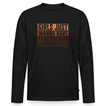 Girls Just Wanna Have Fundamental Human Rights - Men's Premium Organic Long Sleeve Shirt - black - Front - Nico (187cm)