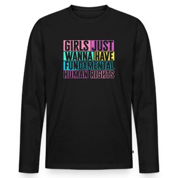 Girls Just Wanna Have Fundamental Human Rights - Men's Premium Organic Long Sleeve Shirt - black - Front - Nico (187cm)