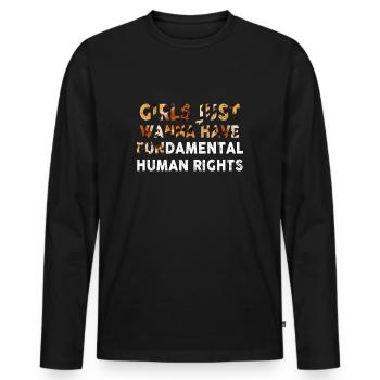 Girls Just Wanna Have Fundamental Human Rights - Men's Premium Organic Long Sleeve Shirt - black - Front - Nico (187cm)