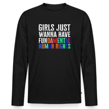 Girls Just Wanna Have Fundamental Human Rights - Men's Premium Organic Long Sleeve Shirt - black - Front - Nico (187cm)