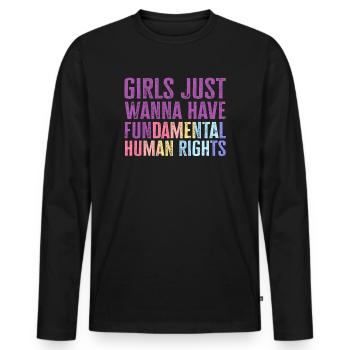 Girls Just Wanna Have Fundamental Human Rights - Men's Premium Organic Long Sleeve Shirt - black - Front - Nico (187cm)