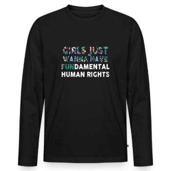 Girls Just Wanna Have Fundamental Human Rights - Men's Premium Organic Long Sleeve Shirt - black - Front - Nico (187cm)