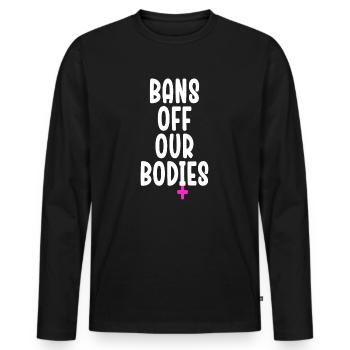 Bannir nos corps protéger la liberté Choisir les femmes - T-shirt manches longues Premium bio Homme - noir - Devant - Nico (187cm)