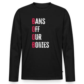 Bannir nos corps protéger la liberté Choisir les femmes - T-shirt manches longues Premium bio Homme - noir - Devant - Nico (187cm)
