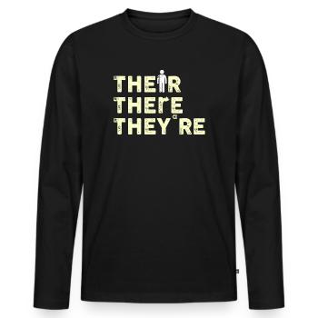 Their There They're English Teacher Grammar - Männer Premium Bio Langarmshirt - Schwarz - Vorne - Nico (187cm)