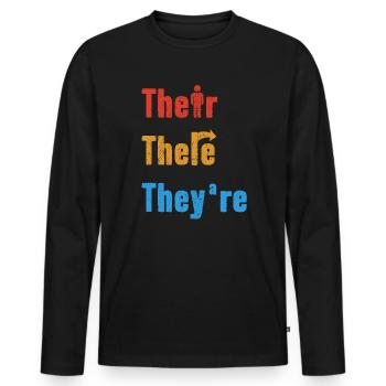 Their There They're English Teacher Grammar - Männer Premium Bio Langarmshirt - Schwarz - Vorne - Nico (187cm)