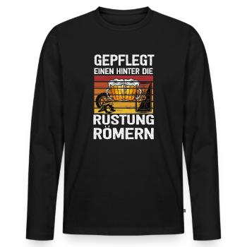 Gepflegt Einen Hinter Die Rüstung Römern Party - Männer Premium Bio Langarmshirt - Schwarz - Vorne - Nico (187cm)