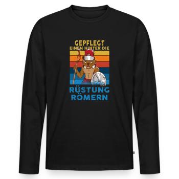 Gepflegt Einen Hinter Die Rüstung Römern Party - Männer Premium Bio Langarmshirt - Schwarz - Vorne - Nico (187cm)