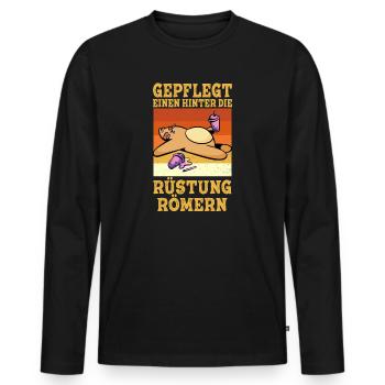Gepflegt Einen Hinter Die Rüstung Römern Party - Männer Premium Bio Langarmshirt - Schwarz - Vorne - Nico (187cm)