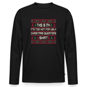 C’est mon pull de Noël il fait trop chaud pour un vilain - T-shirt manches longues Premium bio Homme - noir - Devant - Nico (187cm)