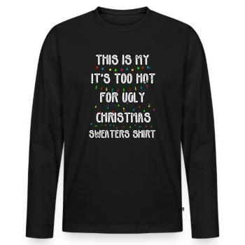 C’est mon pull de Noël il fait trop chaud pour un vilain - T-shirt manches longues Premium bio Homme - noir - Devant - Nico (187cm)