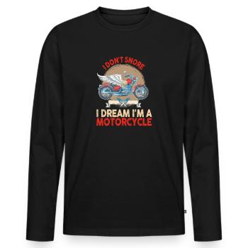 I Don't Snore I Dream I'm A Motorcycle - Männer Premium Bio Langarmshirt - Schwarz - Vorne - Nico (187cm)