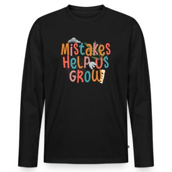 Mistakes Help Us Grow Back To School Motivational - Men's Premium Organic Long Sleeve Shirt - black - Front - Nico (187cm)