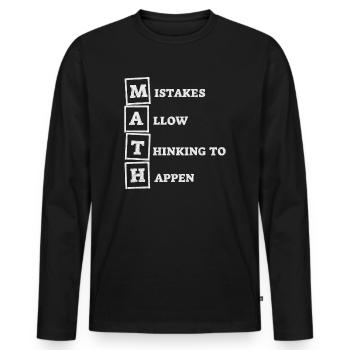 Mistakes Allow Thinking To Happen School Math - Men's Premium Organic Long Sleeve Shirt - black - Front - Nico (187cm)