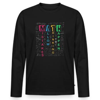 Mistakes Allow Thinking To Happen School Math - Men's Premium Organic Long Sleeve Shirt - black - Front - Nico (187cm)