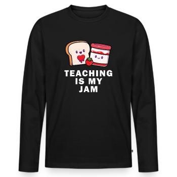 Teaching Is My Jam School Teacher Appreciation - Men's Premium Organic Long Sleeve Shirt - black - Front - Nico (187cm)